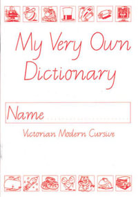 My Very Own Dictionary : Evely Revised Edition for Victoria - Murray Evely