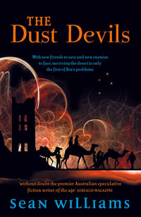 The Dust Devils : The Broken Land - Sean Williams
