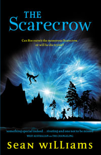 The Scarecrow : The Broken Land - Sean Williams