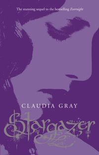 Stargazer : Evernight Series : Book 2 - Claudia Gray