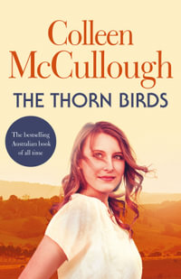 Thorn Birds - Colleen McCullough