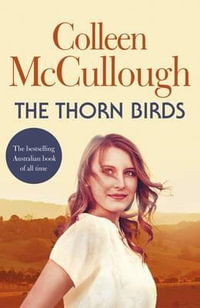 Thorn Birds - Colleen McCullough