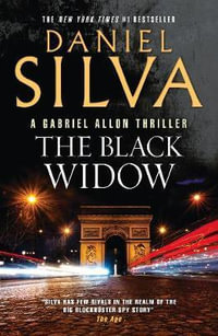 The Black Widow : Gabriel Allon: Book 16 - Daniel Silva