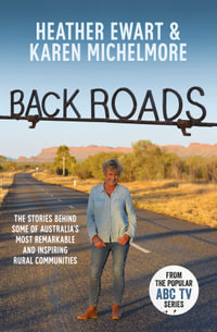 Back Roads - Heather Ewart