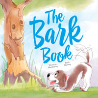 The Bark Book - Victoria Mackinlay