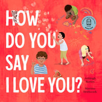 How Do You Say I Love You? - Ashleigh Barton