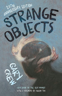 Strange Objects - Gary Crew
