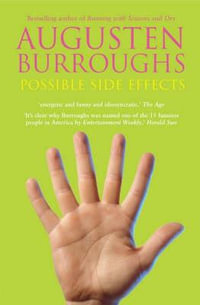 Possible Side Effects - Augusten Burroughs