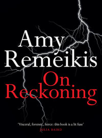 On Reckoning : On Series - Amy Remeikis