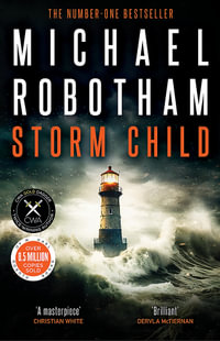 Storm Child : Cyrus Haven : Book 4 - Michael Robotham