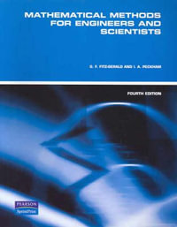 Mathematical Methods for Engineers and Scientists (Pearson Original) : 4th edition - G Fitz-Gerald