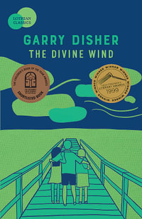 The Divine Wind - Garry Disher