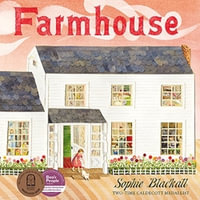 Farmhouse - Sophie Blackall