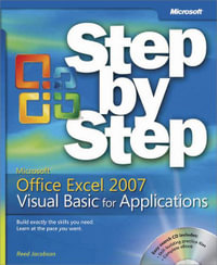 Microsoft Office Excel 2007 Visual Basic for Applications Step by Step : Step by Step - Reed Jacobson