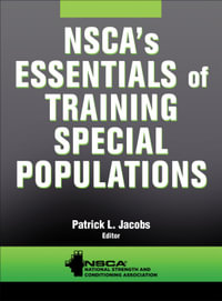 NSCA's Essentials of Training Special Populations - NSCA -National Strength & Conditioning Association