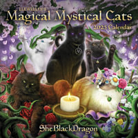 2025 Llewellyn's Magical Mystical Cats Calendar - Sheblackdragon