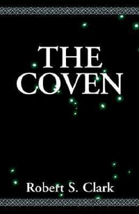 The Coven : Tn    T - Robert S. Clark