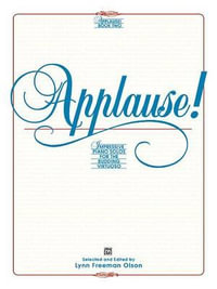 Applause!, Bk 2 : Impressive Piano Solos for the Budding Virtuoso - Lynn Freeman Olson