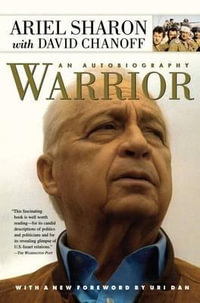 Warrior : An Autobiography - Ariel Sharon