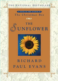 The Sunflower - Richard Paul Evans