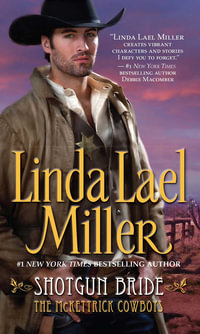 Shotgun Bride : The McKettricks : Book 2 - Linda Lael Miller