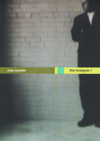 The Foreigner - Meg Castaldo