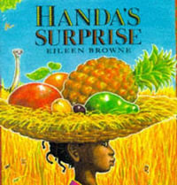 Handa's Surprise : Big Book - Eileen Browne