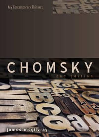 Chomsky : Language, Mind and Politics - James McGilvray