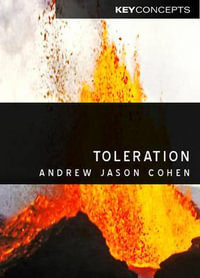 Toleration : Key Concepts - Andrew Jason Cohen