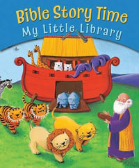 Bible Story Time My Little Library : Bible Story Time - Sophie Piper