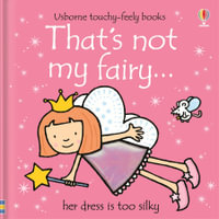 That's Not My Fairy : THAT'S NOT MY - Fiona Watt