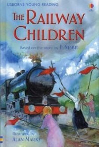 The Railway Children : Young Reading Series 2 - E Nesbit