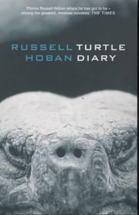 Turtle Diary : Bloomsbury Paperbacks Ser. - Russell Hoban