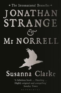 Jonathan Strange and Mr. Norrell - Susanna Clarke