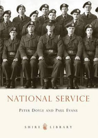National Service : Shire Library - Paul Evans