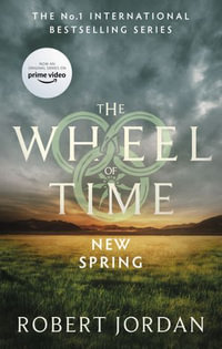 New Spring : Wheel of Time Prequel - Robert Jordan