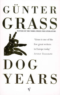 Dog Years - Gunter Grass