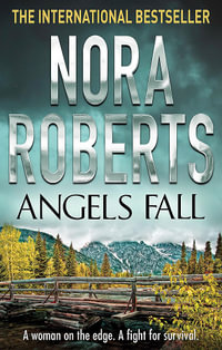 Angels Fall - Nora Roberts