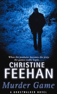 Murder Game : GhostWalkers: Book 7 - Christine Feehan