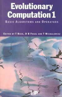 Evolutionary Computation 1 : Basic Algorithms and Operators - Thomas Baeck