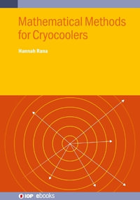 Mathematical Methods for Cryocoolers : IOP ebooks - Hannah ) Rana