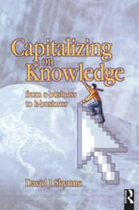 Capitalizing on Knowledge - David Skyrme