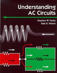 Understanding AC Circuits - Stephen Fardo