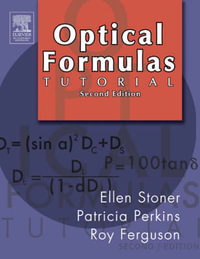 Optical Formulas Tutorial - Ellen Stoner