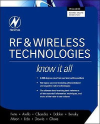 RF & Wireless Technologies : Know It All - Alan Bensky