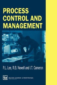Process Control and Management - P.L. Lee
