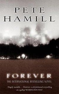 Forever - Pete Hamill