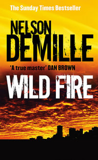 Wild Fire : John Corey: Book 4 - Nelson DeMille