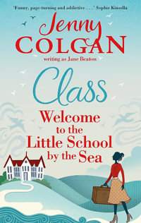 Class : Welcome to the Little School by the Sea - Jane Beaton