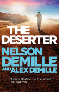 The Deserter : Scott Brodie: Book 1 - Nelson DeMille